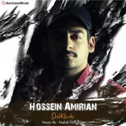 Hossein Amirian – Delkhoshi